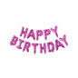Set Baloane Folie Happy Birthday, Roz Ciclam, Înălțime Litera 40 cm - nuria.store.ro